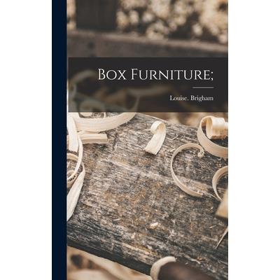Box Furniture;