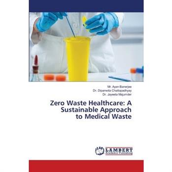 Zero Waste Healthcare