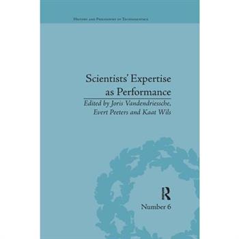 Scientists’ Expertise as Performance