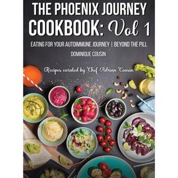 The Phoenix Journey Cookbook