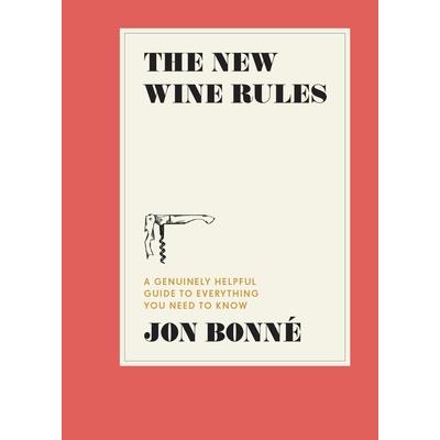 The New Wine Rules