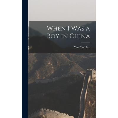 When I was a boy in China