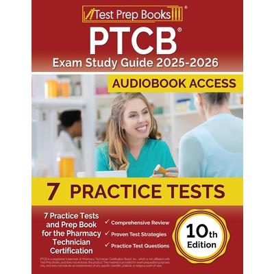 PTCB Exam Study Guide 2024-2025 PTCB Exam Study Guide 2024-2025