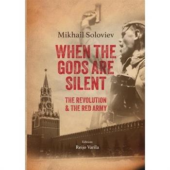 When the Gods are silent