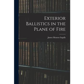 Exterior Ballistics in the Plane of Fire
