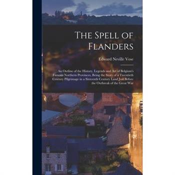The Spell of Flanders