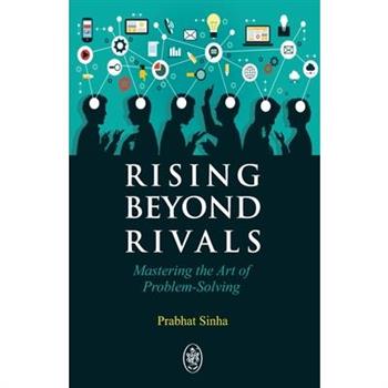 Rising Beyond Rivals