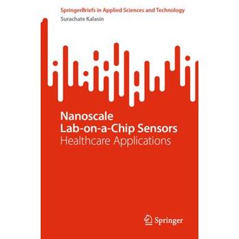 Nanoscale Lab-On-A-Chip Sensors