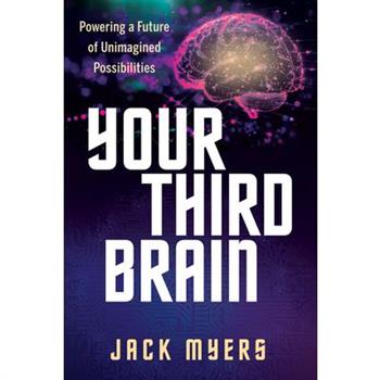 Your Third Brain