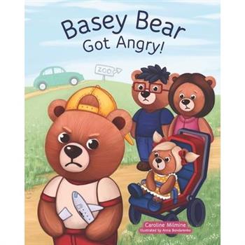 Basey Bear Got Angry!