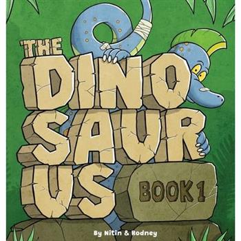 The Dinosaurus Book 1