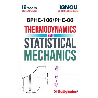 BPHE-106 Thermodynamics and Statistical Mechanics