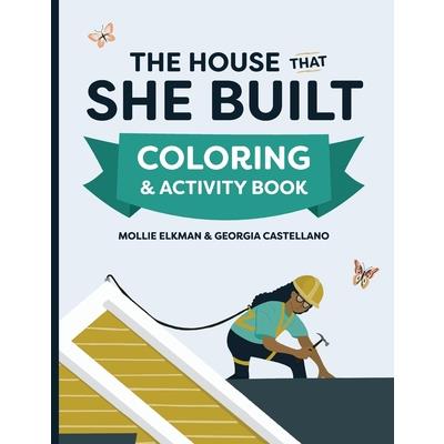 The House That She Built Coloring and Activity Book