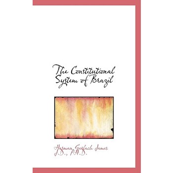 The Constitutional System of Brazil