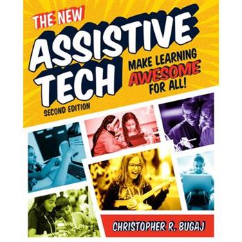 The New Assistive Tech, Second Edition