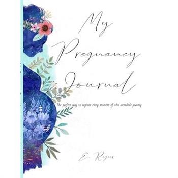 My Pregnancy Journal