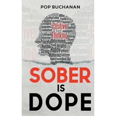 Sober is Dope