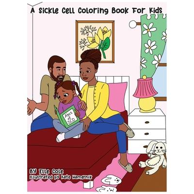 A Sickle Cell Coloring Book for Kids