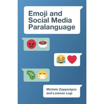 Emoji and Social Media Paralanguage