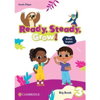 Ready, Steady, Grow! Level 3 Big Book