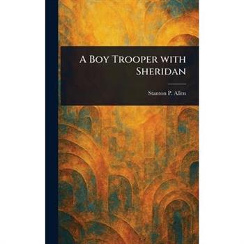 A Boy Trooper With Sheridan