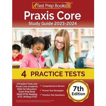 Praxis Core Study Guide 2023-2024