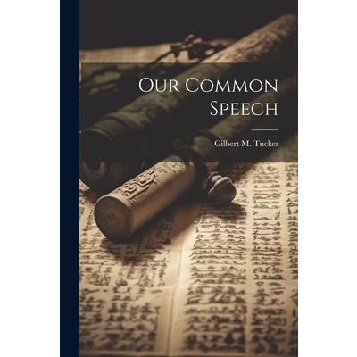 Our Common Speech