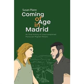 Coming of Age in Madrid