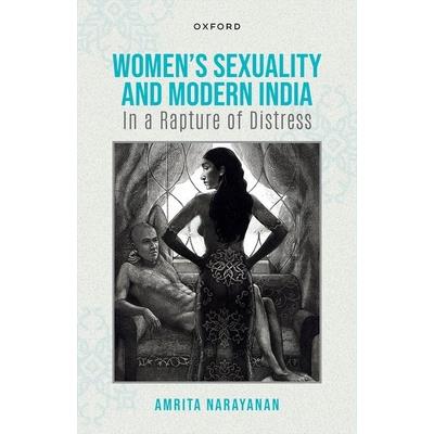 Womens Sexuality and Modern India