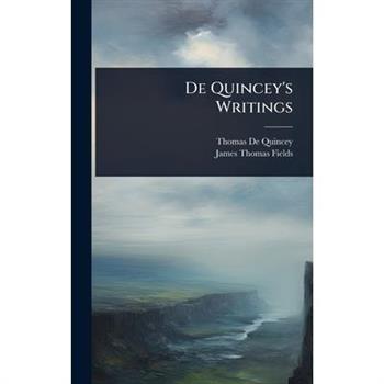 De Quincey’s Writings
