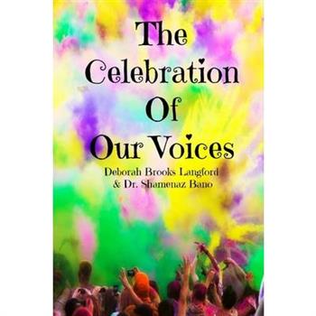 The Celebration Of Our Voices (FULL COLOR)