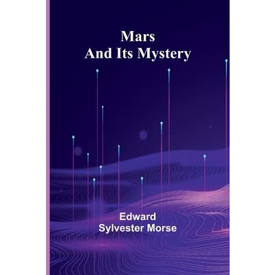 Mars and Its Mystery