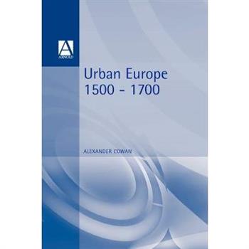 Urban Europe 1500-1700