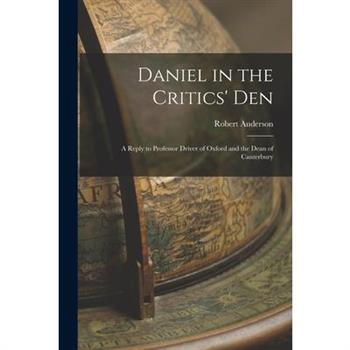 Daniel in the Critics' Den