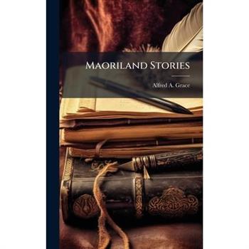 Maoriland Stories