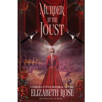 Murder at the Joust