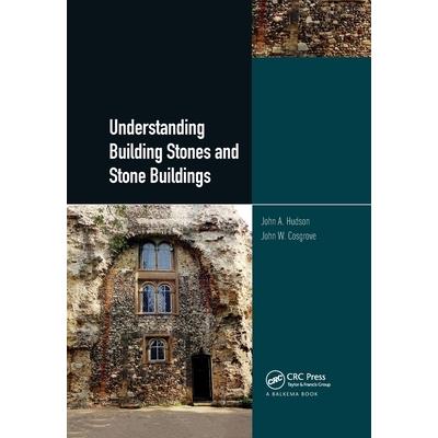 Understanding Building Stones and Stone Buildings