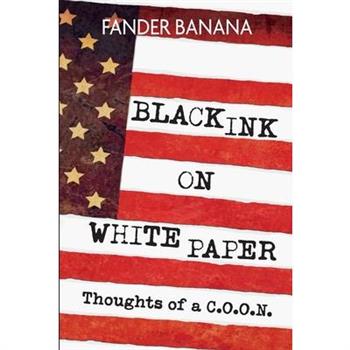 Black Ink On White Paper Thoughts of a C.O.O.N.