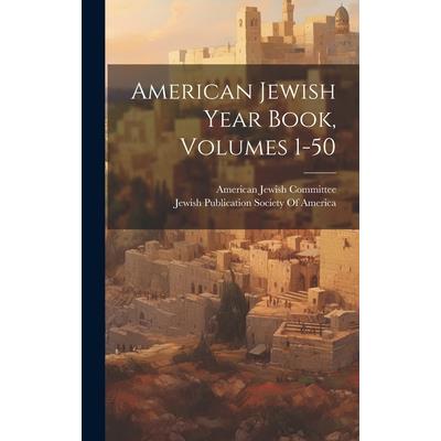 American Jewish Year Book, Volumes 1-50