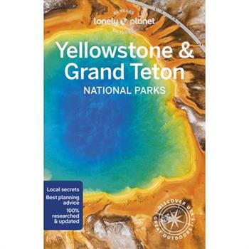 Lonely Planet Yellowstone & Grand Teton National Parks 7