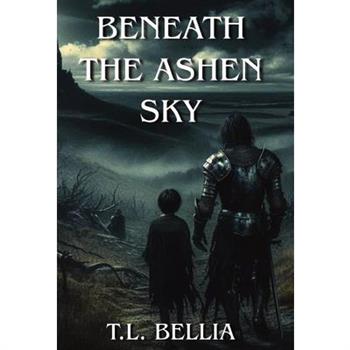 Beneath The Ashen Sky