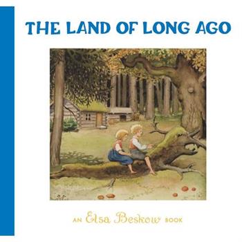 The Land of Long Ago