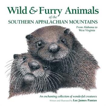 Wild & Furry Animals of the Southern Appalachian Mountains