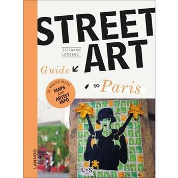 The Street Art Guide to Paris