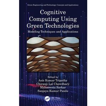 Cognitive Computing Using Green Technologies