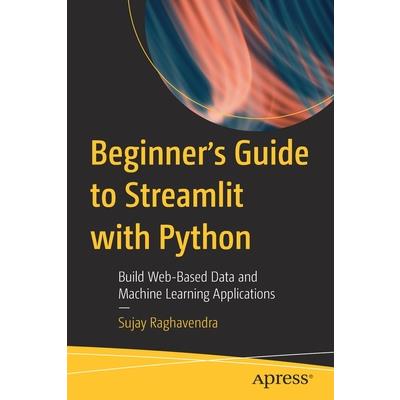 Beginner’s Guide to Streamlit with Python