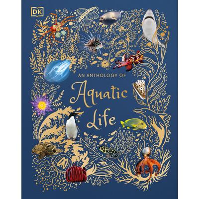 An Anthology of Aquatic Life