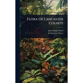Flora Of Lancaster County
