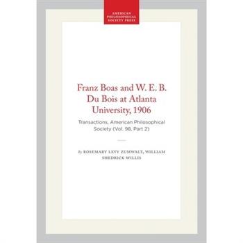 Franz Boas and W. E. B. Du Bois at Atlanta University, 1906