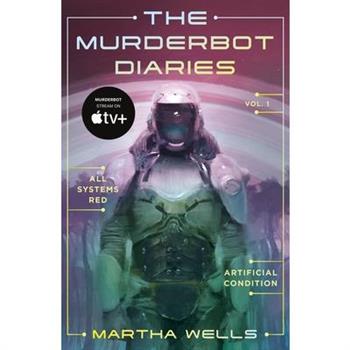 The Murderbot Diaries Vol. 1
